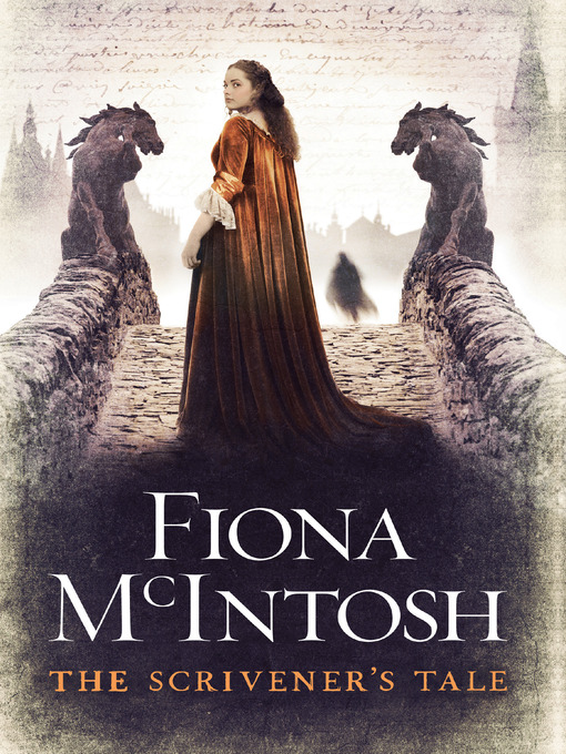 Title details for The Scrivener's Tale by Fiona McIntosh - Available